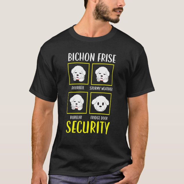 Bichon Frise Security Curly Hair Pup Puppy  1 T-Shirt (Front)