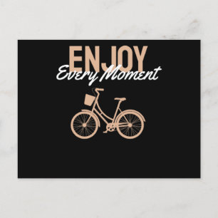 Bicycle Design - Enjoy Every Moment Postcard