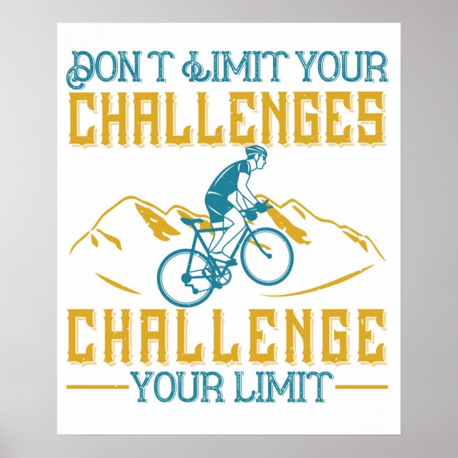 Bicycle - Don't limit your challenges Poster (Front)