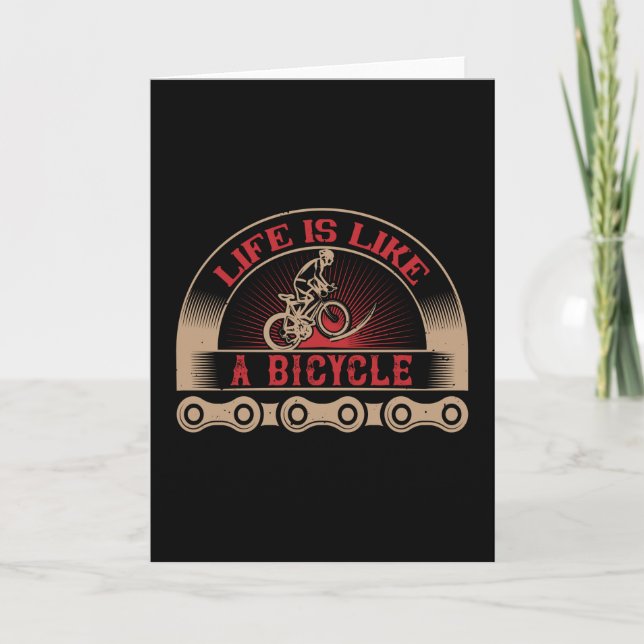 Bicycle - Life is like a bicycle Card (Front)