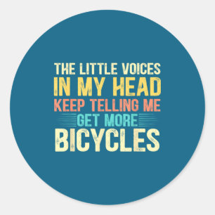 Bicycle Lover Funny Quote Cycling Humor  Classic Round Sticker