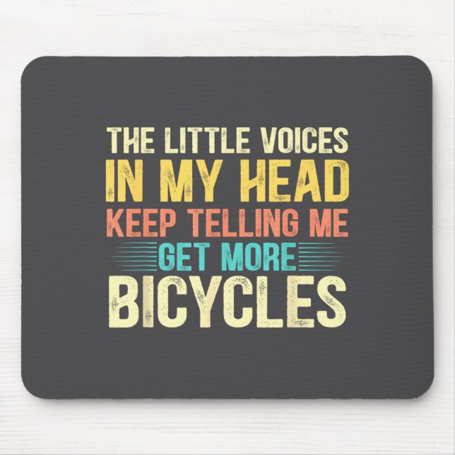 Bicycle Lover Funny Quote Cycling Humor  Mouse Pad (Front)