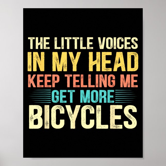 Bicycle Lover Funny Quote Cycling Humor  Poster (Front)