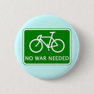 Bicycle No War Needed Products 2 Inch Round Button