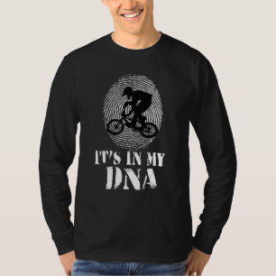 Bicycle Racing Bike BMX It's in my DNA T-Shirt