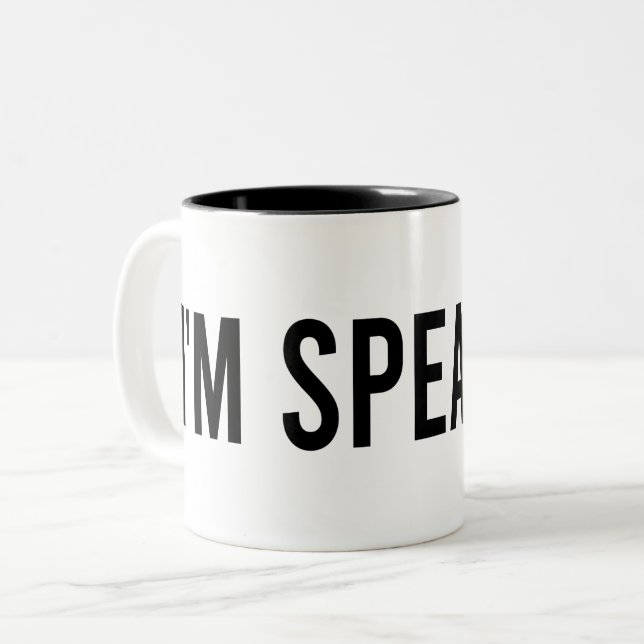 Biden 2020, I'm Speaking, Kamal Harris Quote Two-Tone Coffee Mug (Front Left)