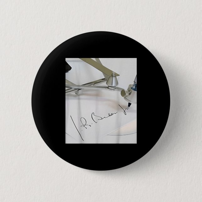 Biden Autopen Signature Funny  2 Inch Round Button (Front)