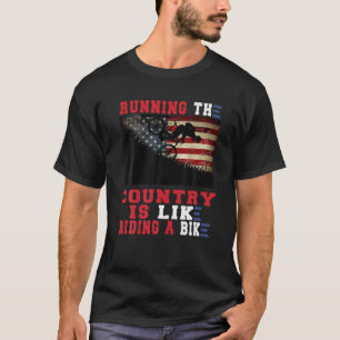 Biden Bike Bicycle Running The Country Is Like Rid T-Shirt