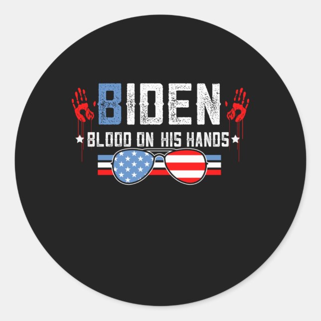 Biden Blood On His Hands Classic Round Sticker (Front)