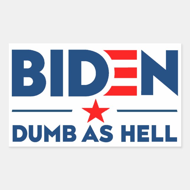 Biden Dumb As Hell Anti Joe Biden Blue Text Sticker (Front)