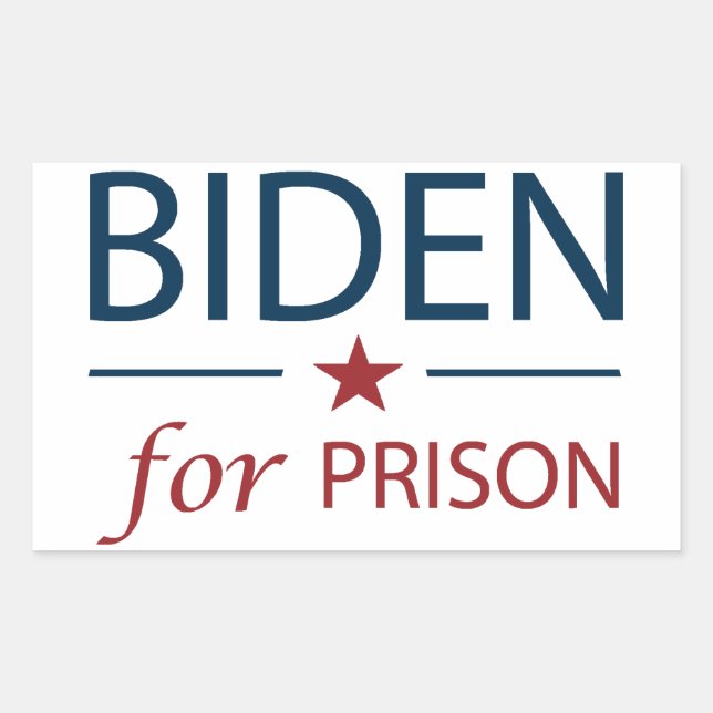 Biden For Prison | Anti Joe Biden | Slogan | Chant Sticker (Front)