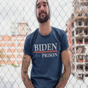 BIDEN FOR PRISON T-Shirt
