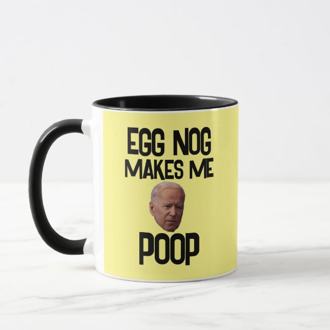 BIDEN FUNNY CHRISTMAS EGG NOG MAKES ME POOP COFFEE MUG (Left)