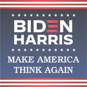 Biden Harris 2020 Make America Think Again Bumper