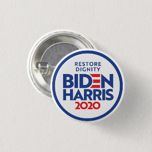BIDEN HARRIS 2020: Restore Dignity 1 Inch Round Button