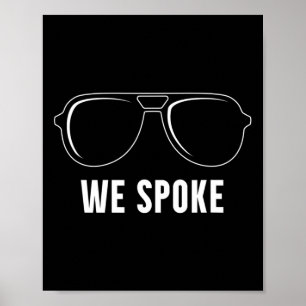 Biden Harris 2020 We Spoke Election Victory Poster