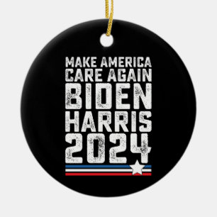 Biden Harris 2024 Care Again Ceramic Ornament