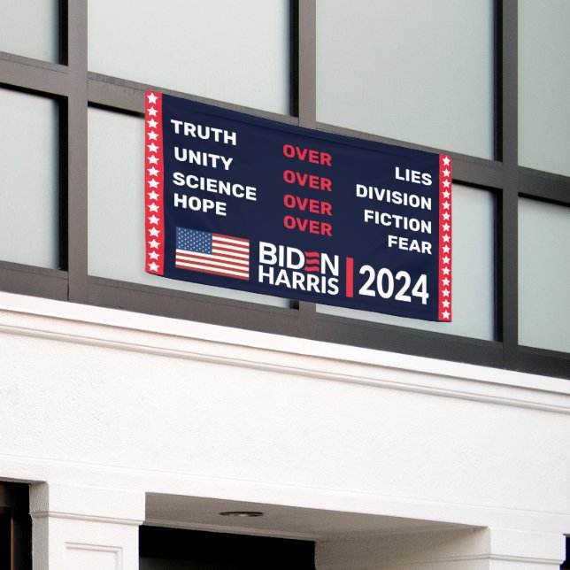 Biden Harris 2024: Truth Unity Science Hope Banner (Outside Building)