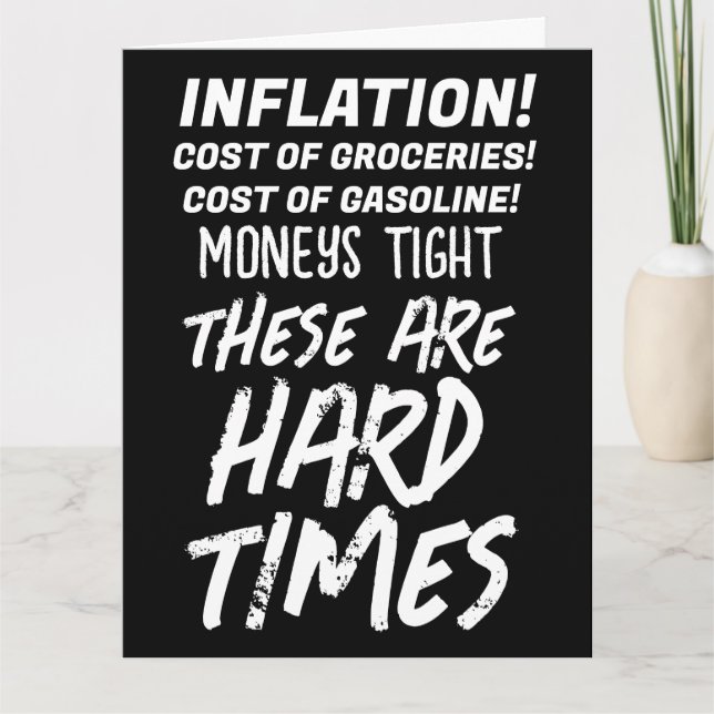 BIDEN INFLATION FUNNY JOKE BIRTHDAY GREETING CARD (Front)