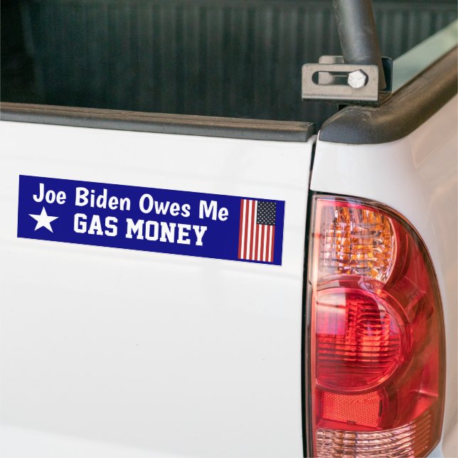 Biden Owes Me Gas Money Bumper Sticker (On Truck)