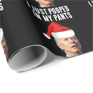 BIDEN POOPED IN PANTS CHRISTMAS Wrapping Paper