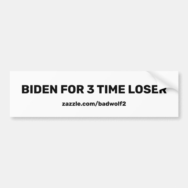 Biden pour 3 temps perdant bumper sticker final (Devant)
