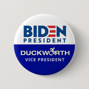 Biden President Duckworth Vice President 2 Inch Round Button