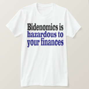 Bidenomics finances T-Shirt