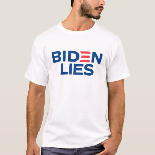 Biden's Lies, Anti Joe Biden T-Shirt