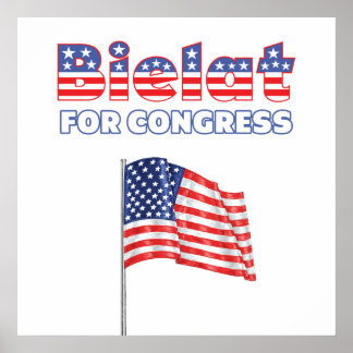 Bielat for Congress Patriotic American Flag Poster