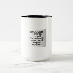 Bien sûr, je me parle à Mug - drôle et humoristiqu