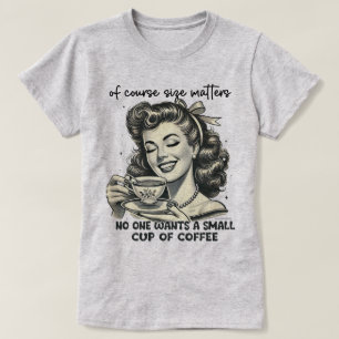 Bien sûr la taille compte T-shirt graphique rétro 
