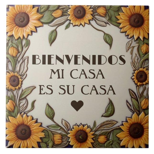 Bienvenidos Mi Casa Es Su Casa Sunflower Welcome Tile (Front)