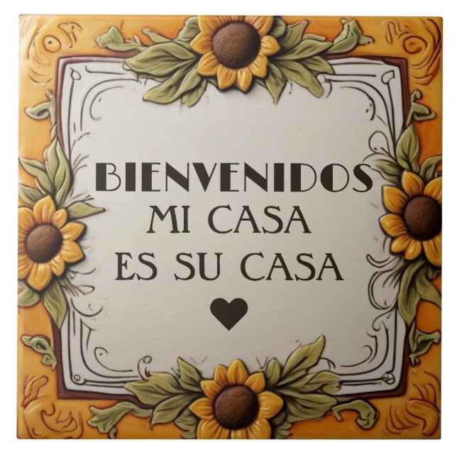 Bienvenidos Mi Casa Es Su Casa Yellow Sunflower Tile (Front)