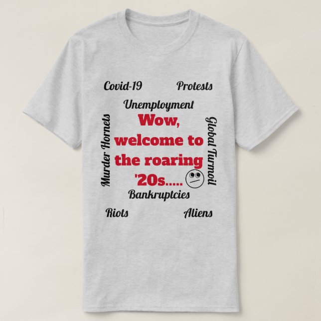 Bienvenue au T-shirt de la nouveauté des années 20 (Design devant)