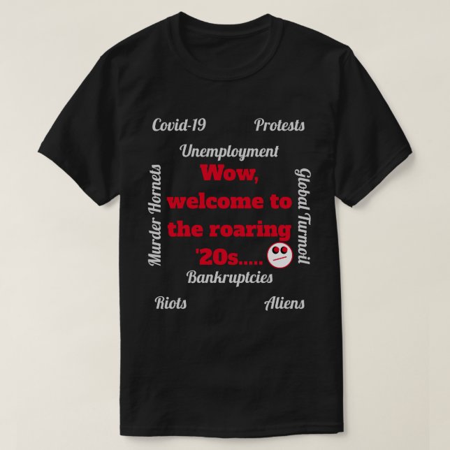 Bienvenue au T-shirt Novelty Dark des années 20 (Design devant)