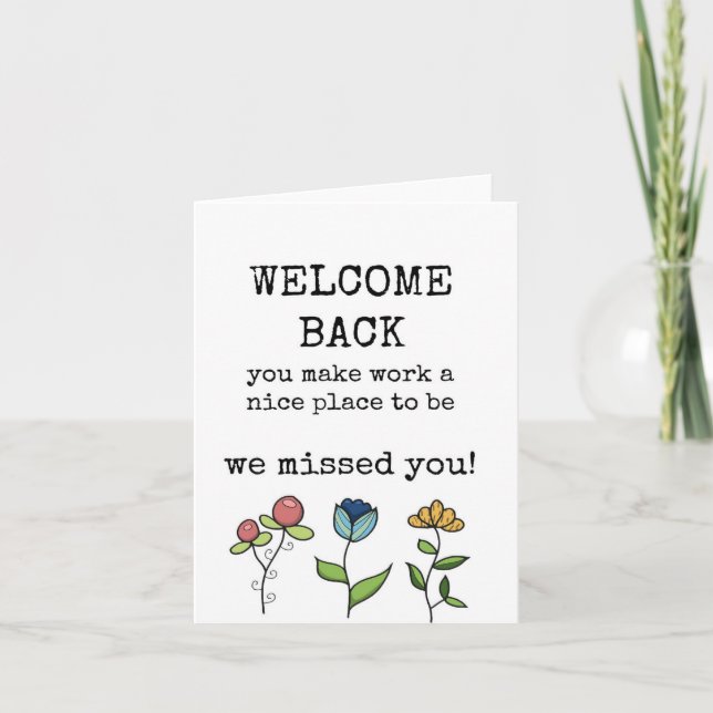 Bienvenue Retour Nous Avons Manqué Votre Carte (Devant)