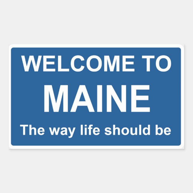 Bienvenue sur le panneau Maine - Sticker (Devant)