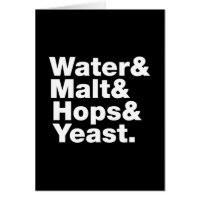 Bière = Eau & Malt & Hops & Yeast. Carte