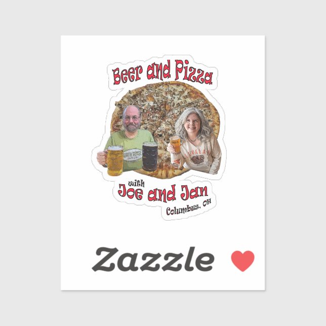 Bière et pizza avec Joe et Jan - Sticker Vinyl (Feuille)