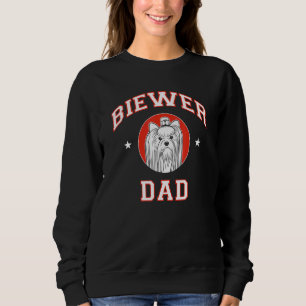 Biewer Terrier Dad 1 Sweatshirt