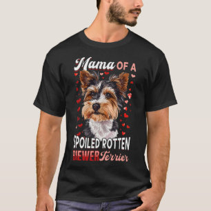 Biewer Terrier Dog Breed Mama of a Spoiled Rotten  T-Shirt