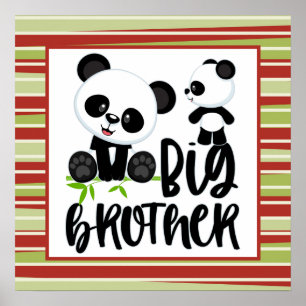 Big and Small Cute Pandas with Big Brother Quote Poster