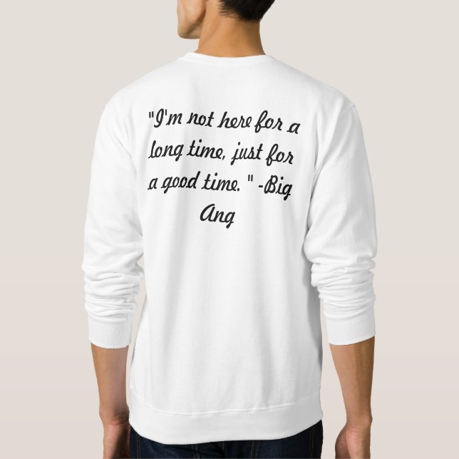 Big Ang Sweatshirt (Back)