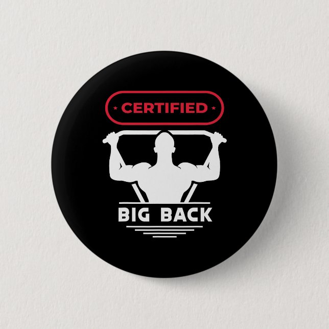 Big Back Certified Big Back Design Bodybuilding Bi 2 Inch Round Button (Front)
