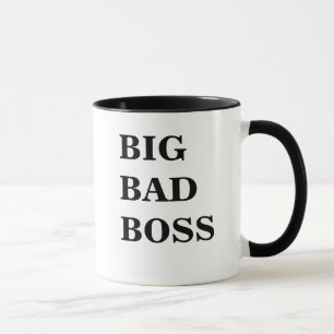 Big Bad Boss   Funny Scary Boss Name Joke   Gift Mug