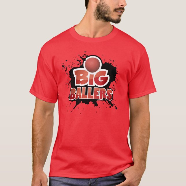 Big Ballers Shirt (Front)