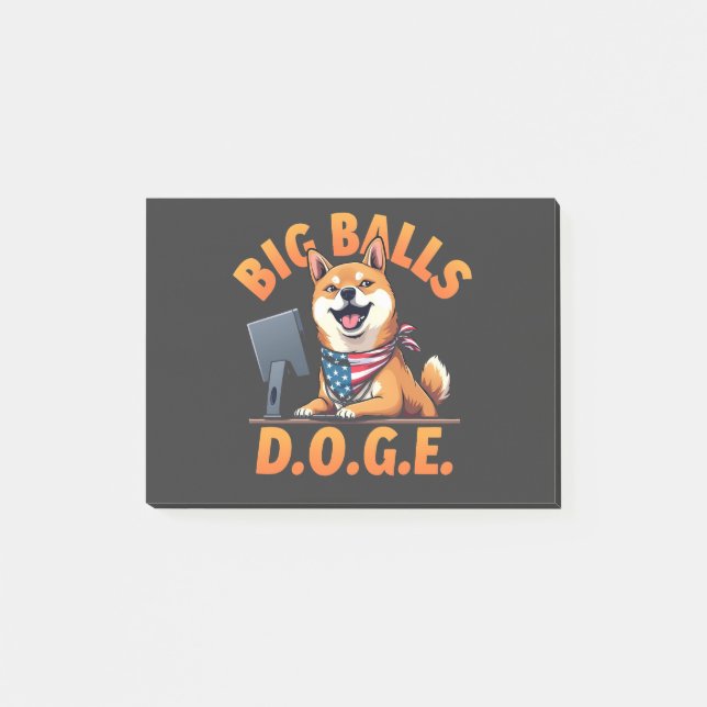 Big Balls Doge Department of Government Efficiency Post-it Notes (Front)