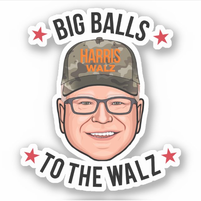 Big Balls to the Walz (Front)