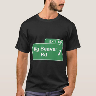 Big Beaver Exit 69 Sign Detroit T-Shirt
